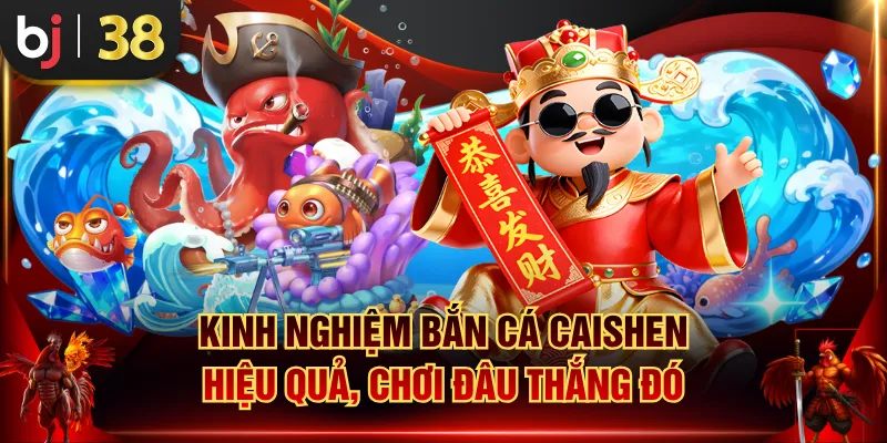 Bắn cá Caishen